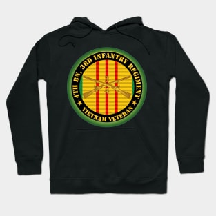 3rd Bn 3rd Infantry Regiment -  Vietnam Veteran w Inf Branch Hoodie